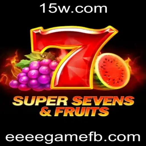 7SuperSevensFruits: Descubra o Jogo e como Jogar