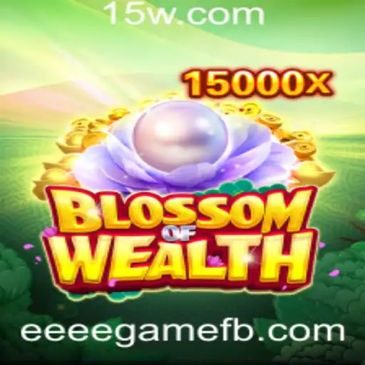 BlossomofWealth: Um Mergulho no Mundo do eeeegame