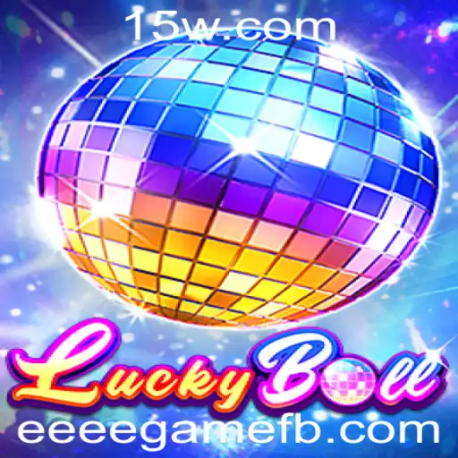 Descubra o Fascinante Mundo do LuckyBall: O Jogo de Sorte e Estratégia